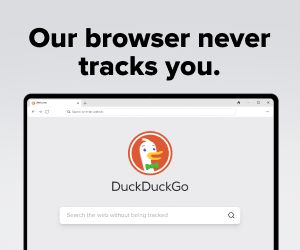 DuckDuckGo search window captioned 'Our browser never tracks you'.